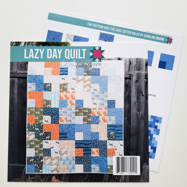Lazy Day Quilt (Printed) - a Cake Cutter Ruler Pattern