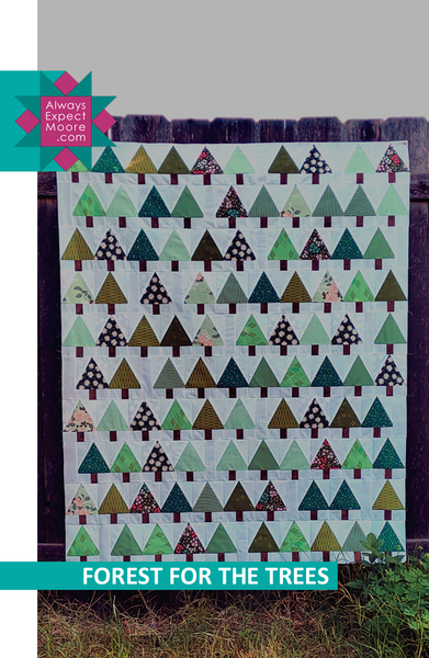 Forest for the Trees Quilt Pattern - Digital Download